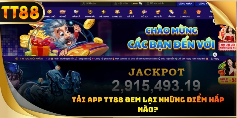 Ứng dụng di động mang lại sự tiện lợi và tốc độ vượt trội cho người chơi